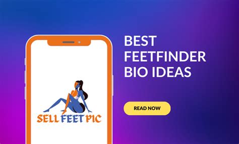 15 Great Bio Ideas for FeetFinder That Make People Want To Buy